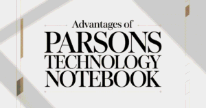 Advantages of Parsons Technology Notebook