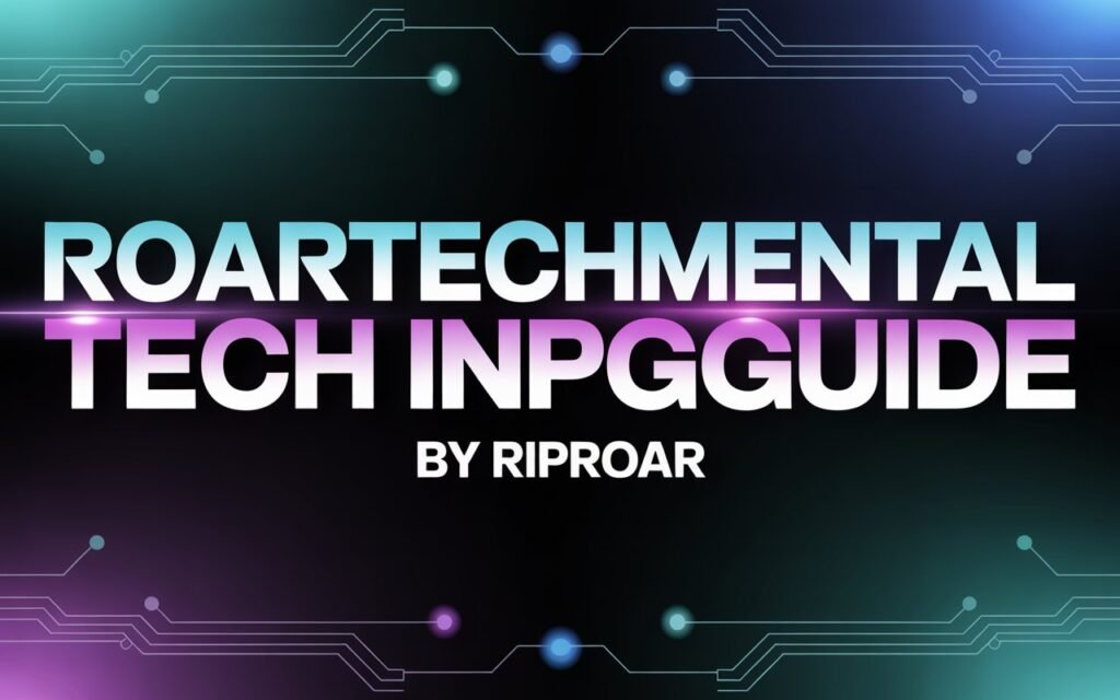 RoarTechMental Tech InfoGuide by Riproar