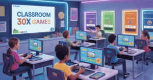 exploring-the-world-of-classroom-30x-games