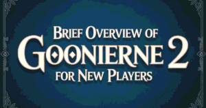 brief-overview-of-goonierne-2-for-new-players